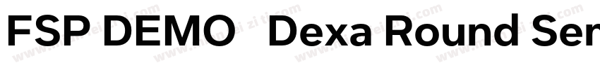 FSP DEMO   Dexa Round SemBd Regular字体转换